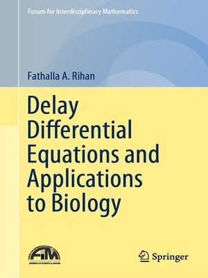 cover image of Delay Differential Equations and Applications to Biology